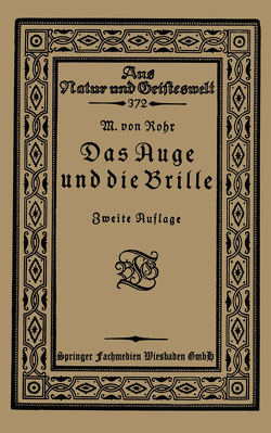 Das Auge und die Brille von vonRohr,  M.