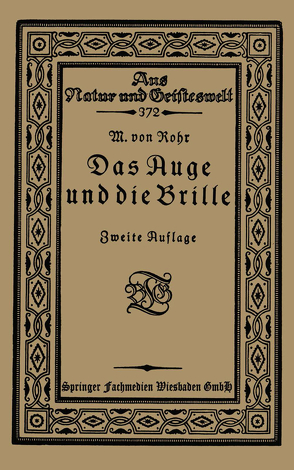 Das Auge und die Brille von vonRohr,  M.