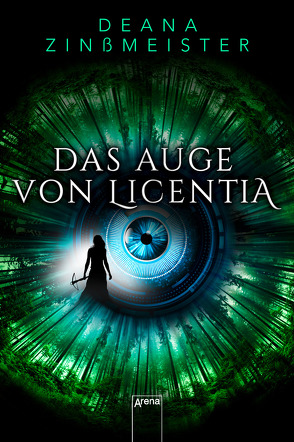 Das Auge von Licentia von Zinßmeister,  Deana