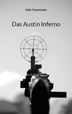 Das Austin Inferno von Franzmann,  Udo