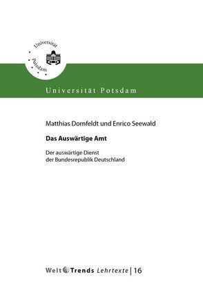 Das Auswärtige Amt von Dornfeldt,  Matthias, Seewald,  Enrico