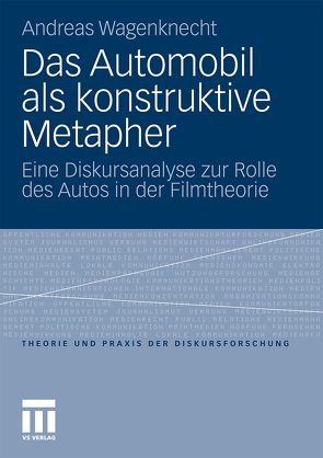 Das Automobil als konstruktive Metapher von Wagenknecht,  Andreas