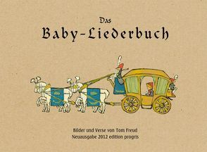 Das Baby-Liederbuch von Freud,  Tom