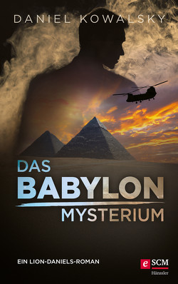 Das Babylon-Mysterium von Kowalsky,  Daniel