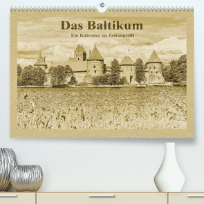 Das Baltikum – Ein Kalender im Zeitungsstil (Premium, hochwertiger DIN A2 Wandkalender 2023, Kunstdruck in Hochglanz) von Kirsch,  Gunter