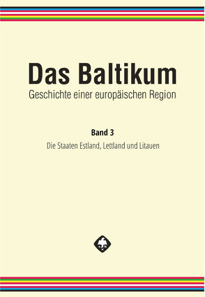 Das Baltikum. Geschichte einer europäischen Region von Brüggemann,  Karsten, Tuchtenhagen,  Ralph, Wilhelmi,  Anja