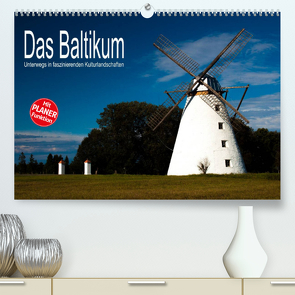 Das Baltikum – Unterwegs in faszinierenden Kulturlandschaften (Premium, hochwertiger DIN A2 Wandkalender 2023, Kunstdruck in Hochglanz) von Hallweger,  Christian