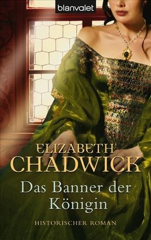 Das Banner der Königin von Chadwick,  Elizabeth, Koch,  Monika