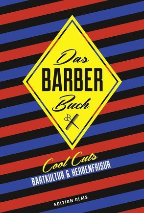 Das Barber Buch von Guarnaccia,  Matteo, Kuballa-Cottone,  Stefanie, Pivetta,  Giulia