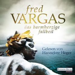 Das barmherzige Fallbeil von Hoger,  Hannelore, Schwarze,  Waltraud, Vargas,  Fred