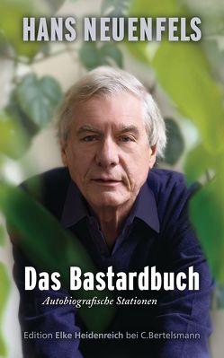 Das Bastardbuch von Neuenfels,  Hans