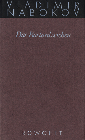 Das Bastardzeichen von Nabokov,  Vladimir, Zimmer,  Dieter E.