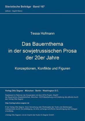 Das Bauernthema in der sowjetrussischen Prosa der 20er Jahre von Hofmann,  Tessa