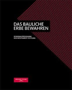 Das bauliche Erbe bewahren von Adlbert,  Georg