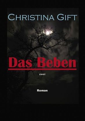 Das Beben von Gift,  Christina