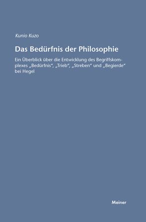 Das Bedürfnis der Philosophie von Kozu,  Kunio