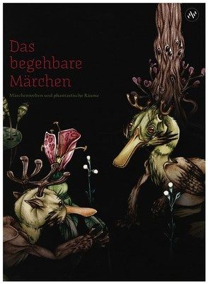 Das begehbare Märchen von Bayer,  Andreas, Burkhard,  Detzler