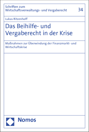 Das Beihilfe- und Vergaberecht in der Krise von Ritzenhoff,  Lukas