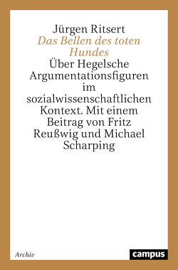 Das Bellen des toten Hundes von Reusswig,  Fritz, Ritsert,  Jürgen, Scharping,  Michael