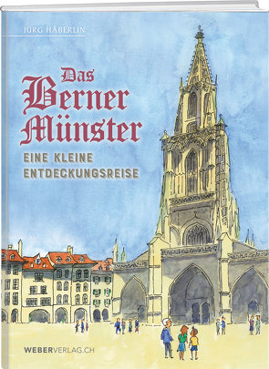 Das Berner Münster von Häberlin,  Jürg