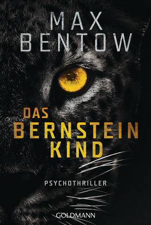 Das Bernsteinkind von Bentow,  Max