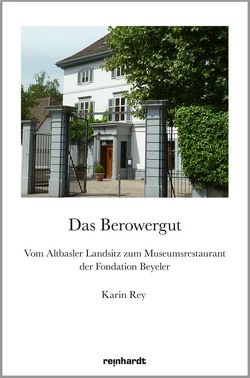 Das Berowergut von Rey,  Karin