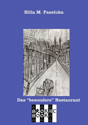 Das besondere Restaurant von Faseluka,  Hilla