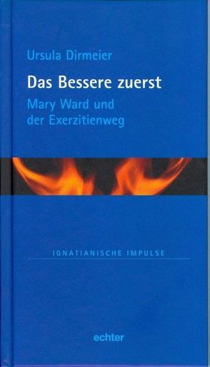 Das Bessere zuerst von Dirmeier,  Ursula, Höfer,  Alfons, Kiechle,  Stefan, Müller,  Martin