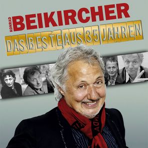 Das Beste aus 35 Jahren von Beikircher,  Konrad