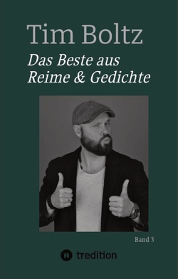 Das Beste aus Reime & Gedichte von Boltz,  Tim