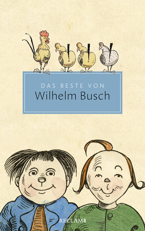 Das Beste von Wilhelm Busch von Busch,  Wilhelm, Ueding,  Gert