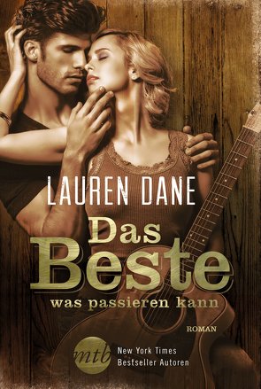 Das Beste, was passieren kann von Alberter,  Barbara, Dane,  Lauren