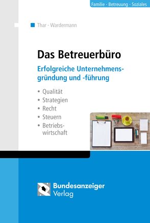 Das Betreuerbüro von Thar,  Jürgen, Wardermann,  Barbara