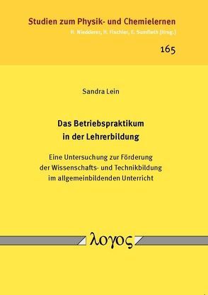 Das Betriebspraktikum in der Lehrerbildung von Lein,  Sandra