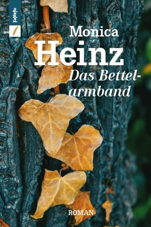 Das Bettelarmband von Heinz,  Monica