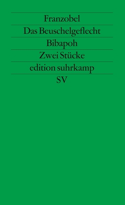 Das Beuschelgeflecht. Bibapoh. Mozarts Il re pastore folgend von Degenhardt,  Carla, Franzobel