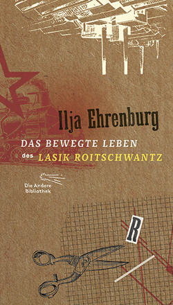 Das bewegte Leben des Lasik Roitschwantz von Ehrenburg,  Ilja, Hamm,  Peter, Jollos,  Waldemar