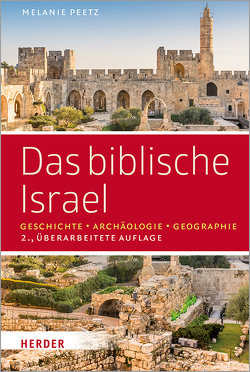 Das biblische Israel von Peetz,  Melanie