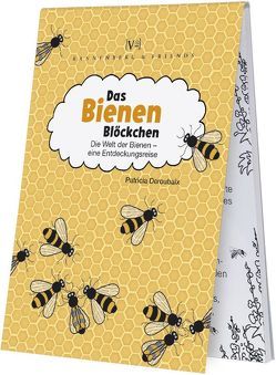 Das Bienenblöckchen von Deroubaix,  Patricia