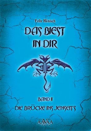 Das Biest in Dir II von Hänisch,  Felix