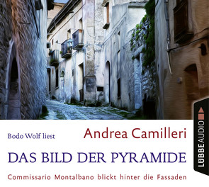 Das Bild der Pyramide von Camilleri,  Andrea, Koegler,  Walter, Seuß,  Rita, Wolf,  Bodo