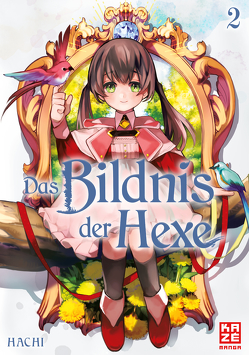 Das Bildnis der Hexe – Band 2 von HACHI, Lange,  Markus