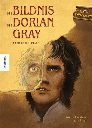 Das Bildnis des Dorian Gray von Kootz,  Anja, Kovářová,  Amálie, Šrédl,  Petr