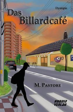 Das Billardcafé von M. Pastore