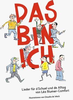 Das bin ich von Blumer-Comfort,  Léa, Weck,  Claudia de