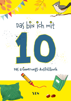 Das bin ich mit 10 von Weber,  Laura