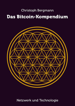 Das Bitcoin-Kompendium von Bergmann,  Christoph