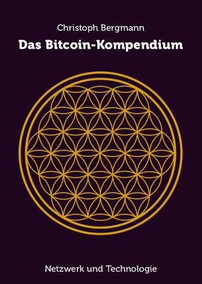 Das Bitcoin-Kompendium von Bergmann,  Christoph