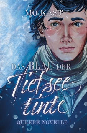 Das Blau der Tiefseetinte von Kast,  Mo