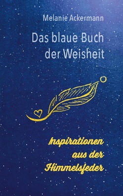 Das blaue Buch der Weisheit von Ackermann,  Melanie